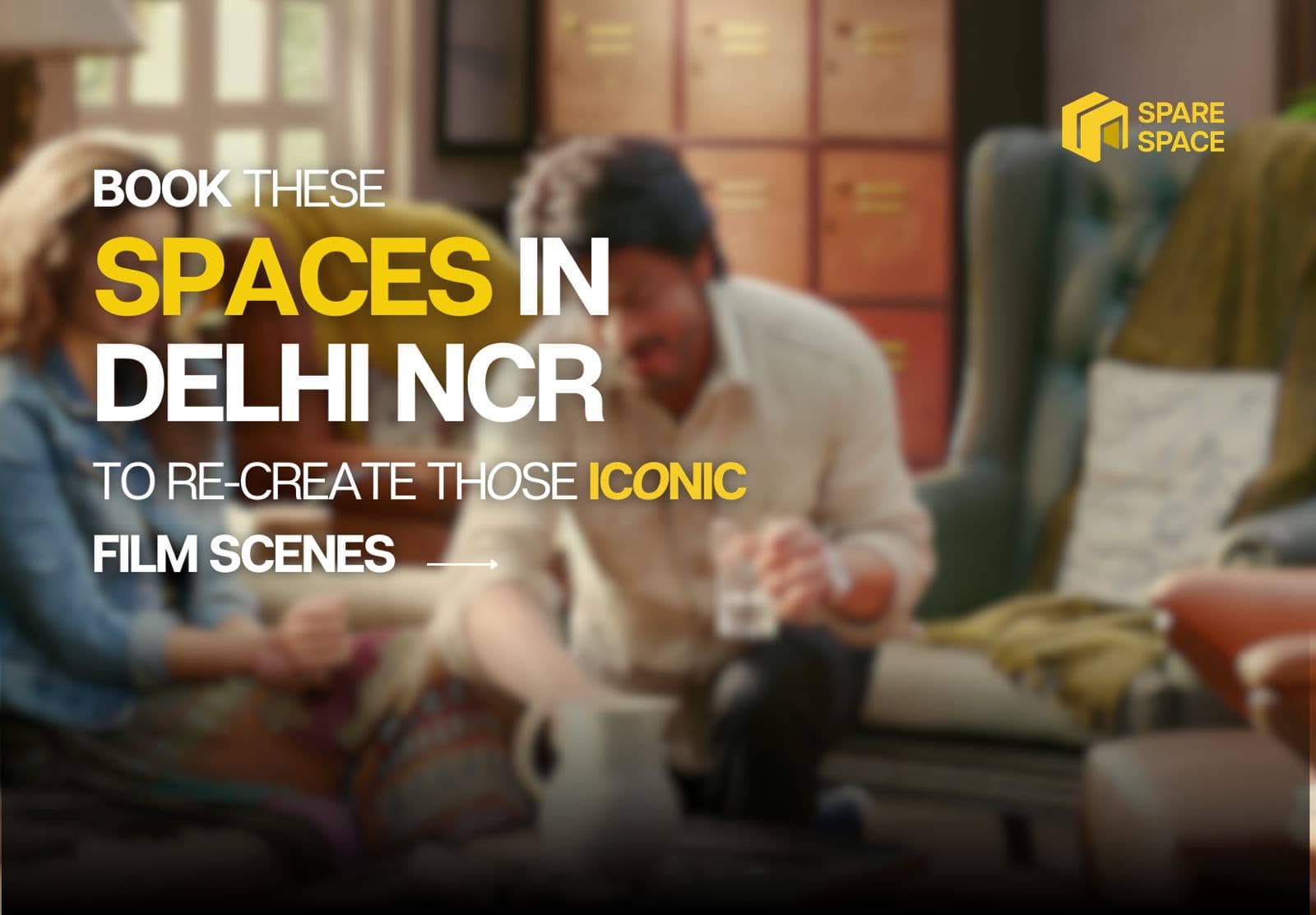 Spaces in Delhi NCR to Re-create Bollywood like Scenes